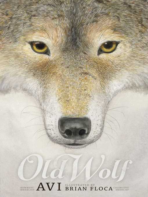 Title details for Old Wolf by Avi - Available